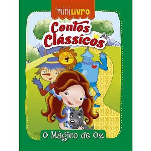 MINI LIVRO CONTOS CLASSICOS O MAGICO DE OZ CIRANDA CULTURAL