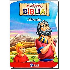 LIVRO APRENDENDO COM A BIBLIA-ABRAAO BICHO ESPERTO