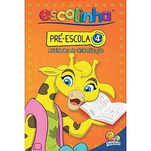 LIVRO ALFABETIZACAO VOL 4 PRE ESCOLA ESCOLINHA TODO O LIVRO