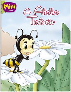 LIVRO MINI A ABELHA TERENCIA TODO O LIVRO