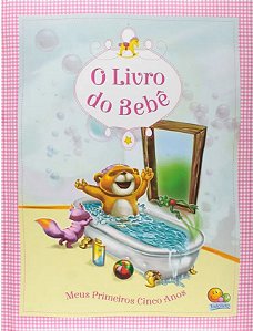 LIVRO DO BEBE ROSA MEUS PRIMEIROS CINCO ANOS TODO O LIVRO