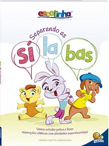 LIVRO SEPARANDO AS SILABAS ESCOLINHA TODO O LIVRO