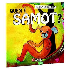 LIVRO SAMOT QUEM E SAMOT? BICHO ESPERTO