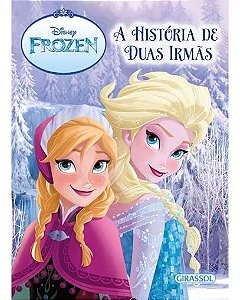 Frozen - A história de duas irmãs