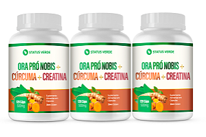 Kit 3 Ora Pró Nobis + Cúrcuma + Creatina 360 Cápsulas 500 mg Status Verde