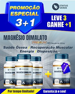 PROMOÇÃO - Kit 3 Magnésio Dimalato Premium 180 Cápsulas 500mg Status Verde 1 GRÁTIS