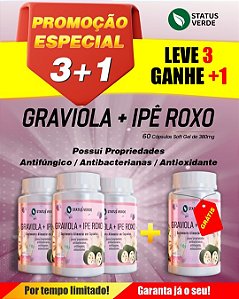 PROMOÇÃO - Kit 3 Graviola + Ipê Roxo 180 Cápsulas 500mg Status Verde 1 GRÁTIS