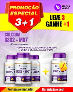 PROMOÇÃO - KIT 3 D3+K2 + MK7 Cálcio e Magnésio 180 Cápsulas 1000mg - Status Verde 1 GRÁTIS