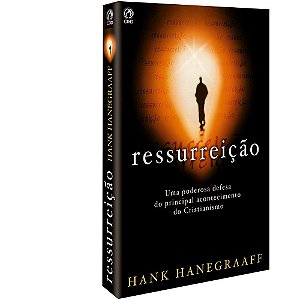 Ressurreição-Hank Hanegraaff