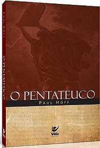 O Pentateuco | Paul Hoff