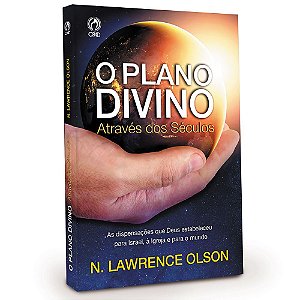 O Plano Divino Através dos Séculos