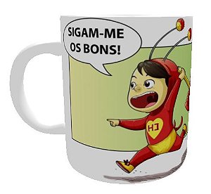 Caneca de Cerâmica – Chapolin Colorado "Sigam-me os bons"