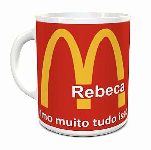 Caneca, McDonald's 'com seu nome'