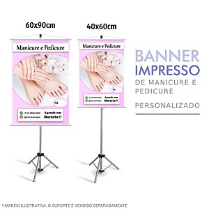 Banner Impresso Manicure e Pedicure Personalizado