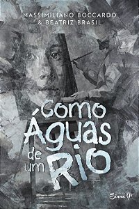 Como águas de um rio