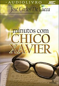 Minutos Com Chico Xavier (MP3)