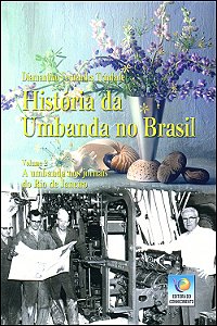 História da Umbanda no Brasil Vol.2
