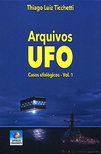 Arquivos UFO - Vol. 1