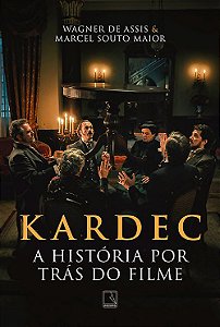 Kardec: A história Por Trás do Filme