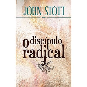 Discípulo Radical (O)