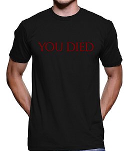 Camiseta Masculina You Died Dark Souls
