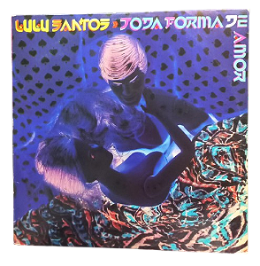 Disco de Vinil – Lulu Santos – Toda Forma de Amor (1988) LP