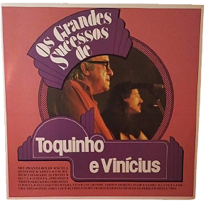 Disco de Vinil – Toquinho & Vinicius – Os Grandes Sucessos de Toquinho e Vinicius