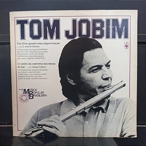 Disco Vinil LP – Tom Jobim - História da Música Popular Brasileira - Grandes Compositores