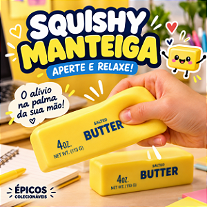 Squishy Manteiga Butter Anti Stress Macio