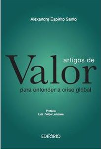 Artigos de Valor - Para entender a crise Global 
