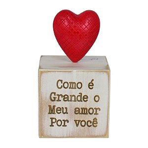 Enfeite Como É Grande O Meu Amor