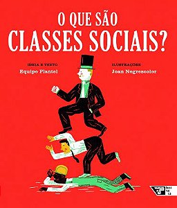 O que são classes sociais?