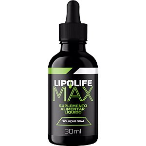 LipoLife Max Suplemento Alimentar para Emagrecimento Natural 30ml