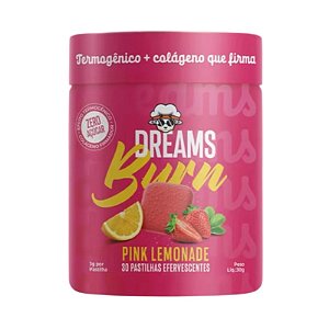 Dreams Burn Termogênico + Colágeno Hidrolisado com 30 Pastilhas Efervescentes Pink Lemonade - ⁠Loja Afiliada