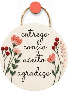 Plaquinha Decorativa MDF - Entrego , Confio , Aceito , Agradeço