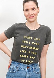 T-shirt Worry Less