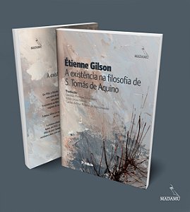 Livro A existência na filosofia de S. Tomás de Aquino | Étienne Gilson | 2a. edição