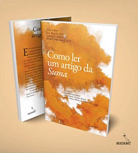 Livro Como Ler um Artigo da Suma | Bird, Blanche, Boyle e Johnstone