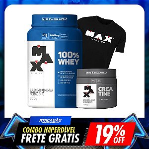 COMBO MAX: WHEY 100% +CREATINA 300G + BRINDE