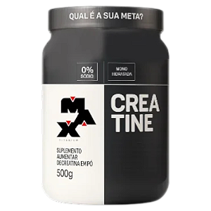 CREATINE MAX TITANIUM 500G