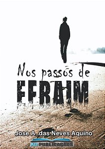 Nos Passos de Efraim