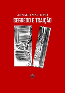 Segredo e traição