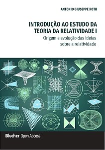 Introdução ao estudo da teoria da relatividade I