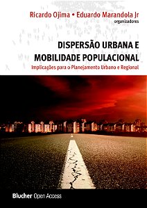 Dispersão urbana e mobilidade populacional