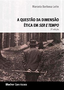 A questão da dimensão ética em ser e tempo