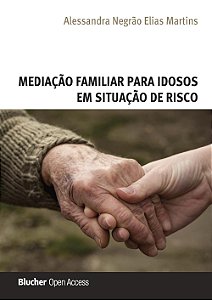 Mediação familiar para idosos em situação de risco