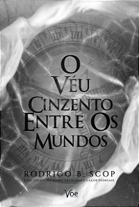 O Véu Cinzento entre os Mundos