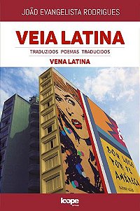 VEIA LATINA - TRADUZIDOS POEMAS TRADUCIDOS