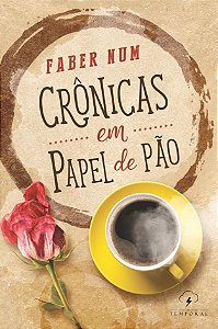 Crônicas em papel de pão