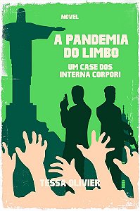 A Pandemia do Limbro - Um Case dos Interna Corpori (Pocket)
